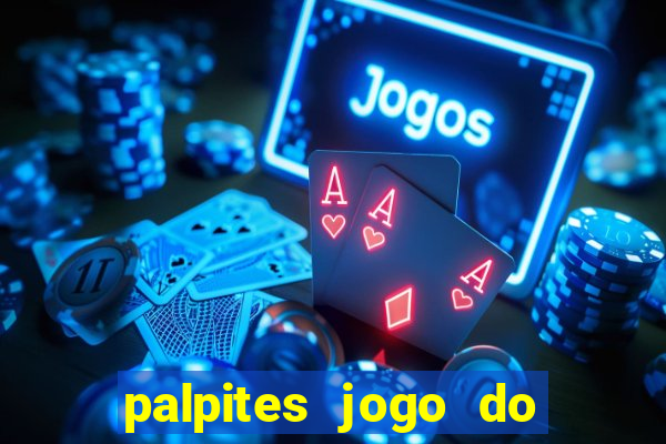 palpites jogo do bicho hoje